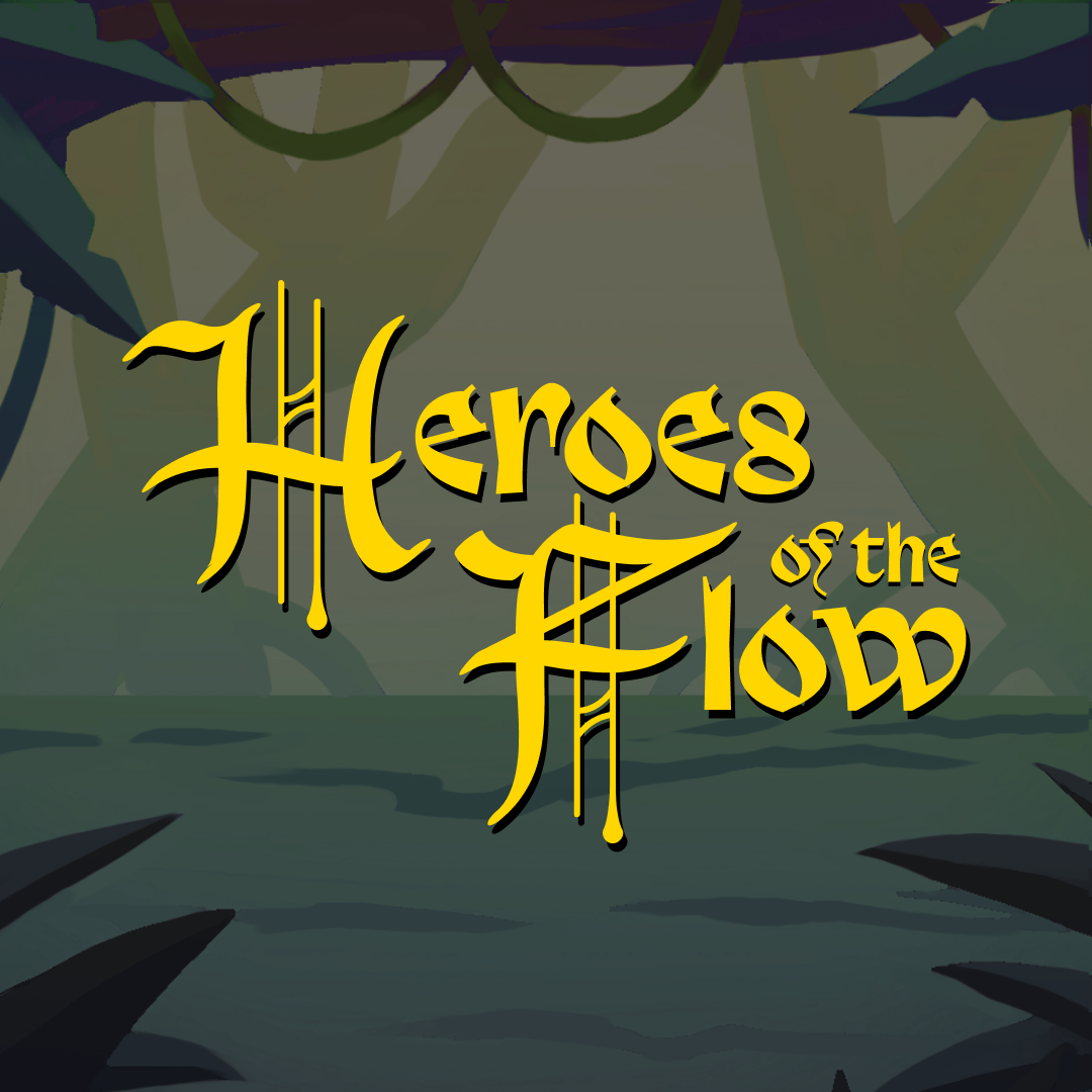 HeroesOfTheFlow